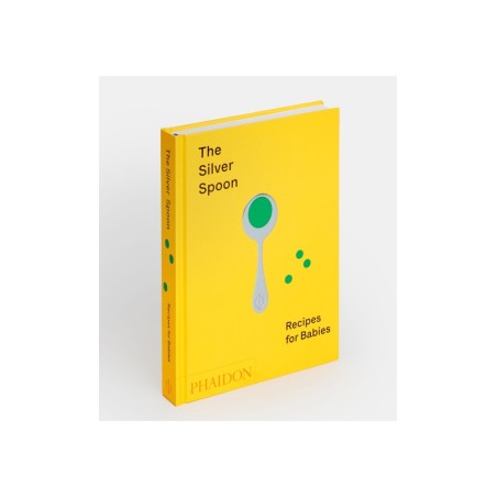 The Silver Spoon: Recipes for Babies