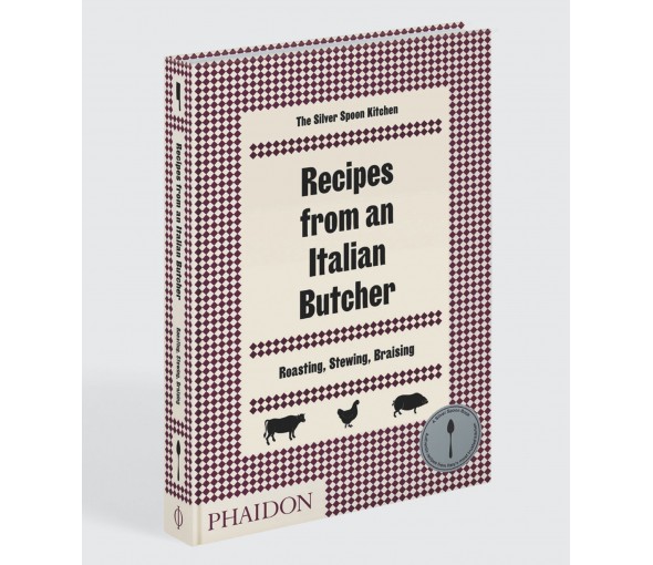 The Silver Spoon: Recipes from an Italian Butcher