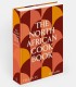 The North Acrican Cookbook: Jeff Koehler