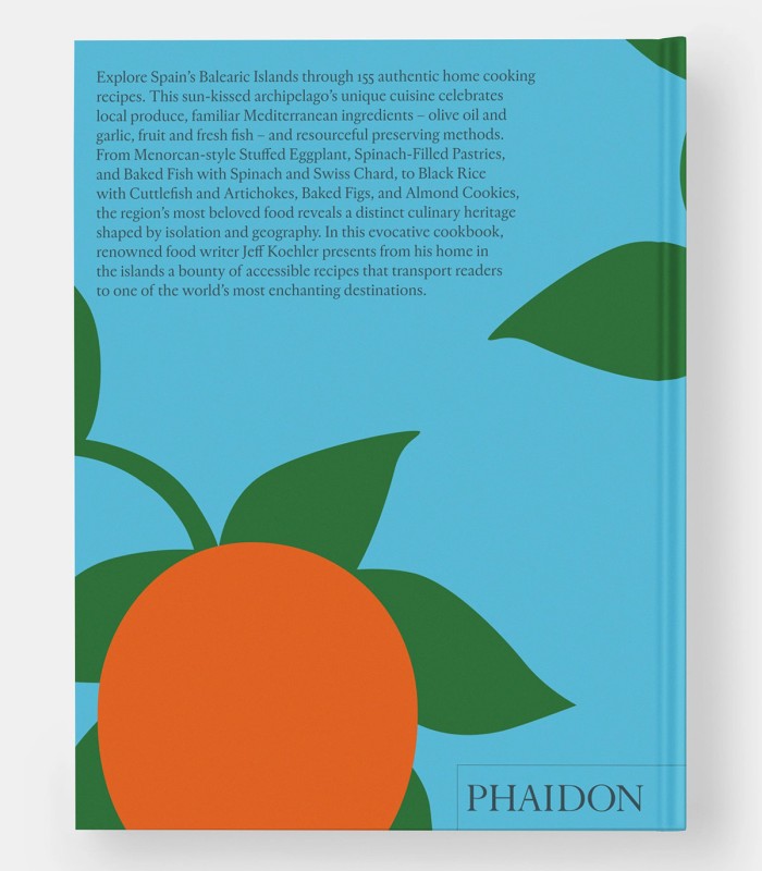 The Spanish Mediterranean Islands Cookbook