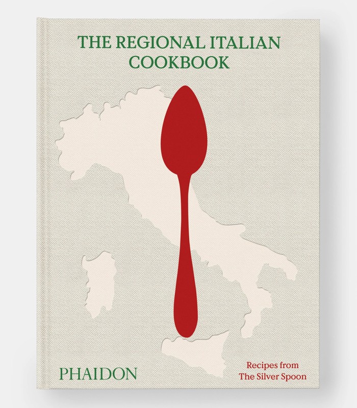 The Regional Italian Cookbook: Recipes from The Silver Spoon
