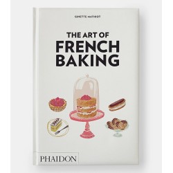 The Art of French Baking