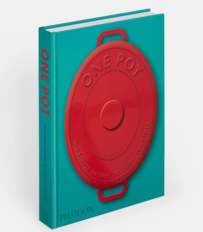 One Pot: 100 Simple Recipes to Cook Together
