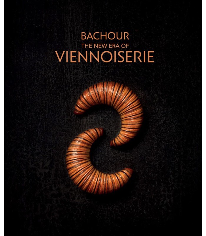 Bachour - The New Era of Viennoiserie